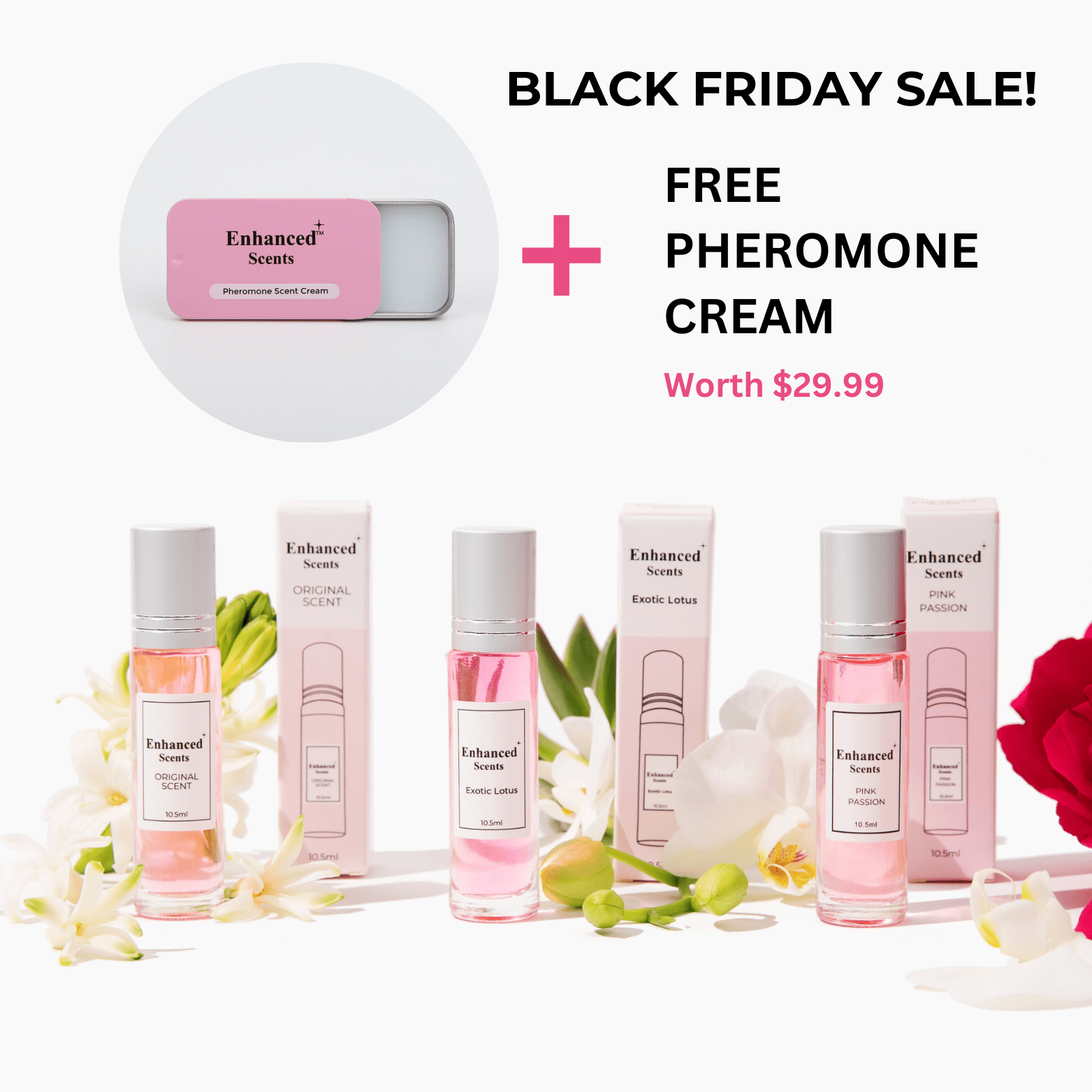 Enhanced Scents Collection + Pheromone Cream - Black Friday Sale