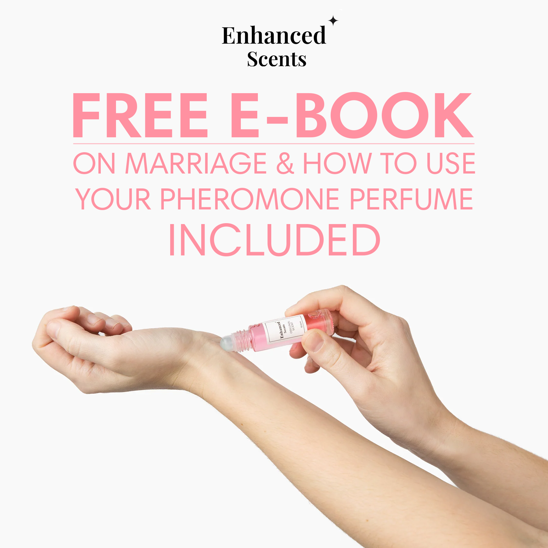 The Original Scent Pheromone Scent + Free Ebook